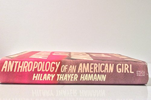 Beispielbild fr Anthropology of an American Girl zum Verkauf von ThriftBooks-Atlanta