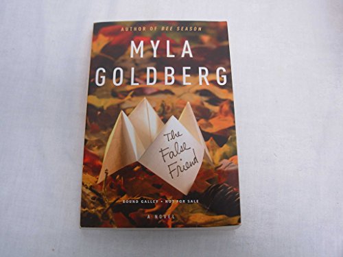 The False Friend - Goldberg, Myla