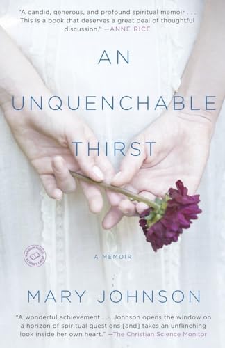 Imagen de archivo de An Unquenchable Thirst : A Memoir a la venta por Better World Books