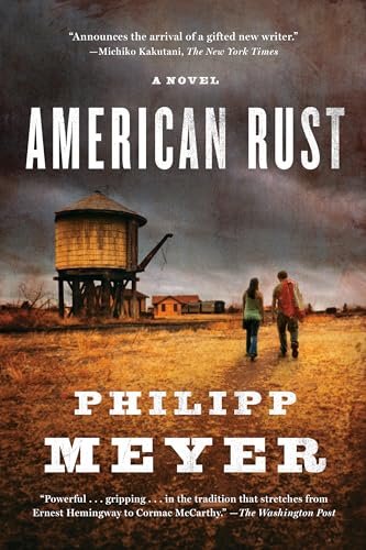 9780385527521: American Rust: A Novel (Random House Reader's Circle)