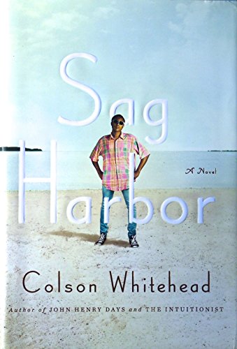 Sag Harbor: A Novel (9780385527651) by Whitehead, Colson