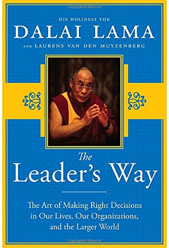 Imagen de archivo de The Leader's Way: The Art of Making the Right Decisions in Our Careers, Our Companies, and the World at Large a la venta por Decluttr
