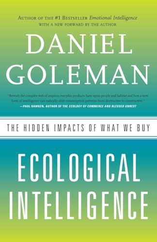Beispielbild fr Ecological Intelligence: The Hidden Impacts of What We Buy zum Verkauf von Wonder Book