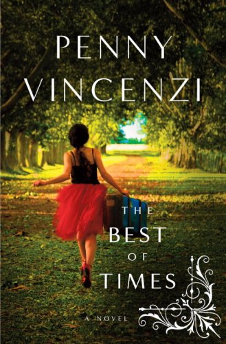 Beispielbild fr The Best of Times: A Novel zum Verkauf von BookHolders