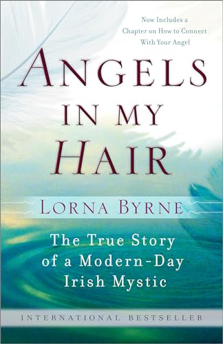 Beispielbild fr Angels in My Hair: The True Story of a Modern-Day Irish Mystic zum Verkauf von Wonder Book