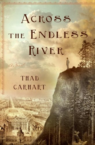 9780385529778: Across the Endless River: A Novel