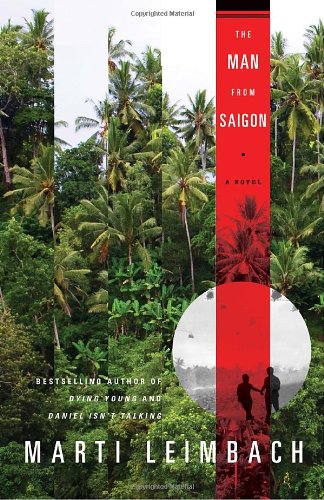 Imagen de archivo de The Man from Saigon: A Novel a la venta por Wonder Book