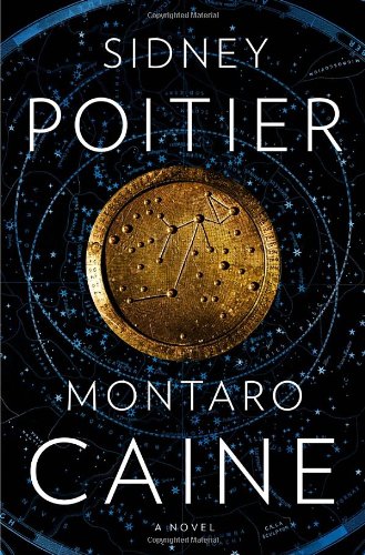 9780385531115: Montaro Caine: A Novel