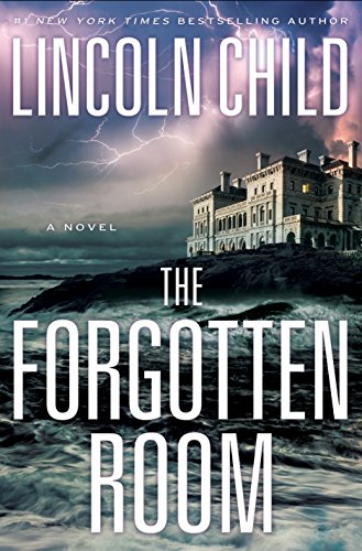 Imagen de archivo de The Forgotten Room: A Novel (Jeremy Logan Series) a la venta por Orion Tech
