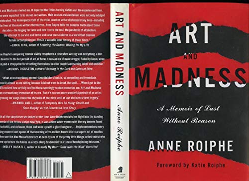 Beispielbild fr Art and Madness : A Memoir of Lust Without Reason zum Verkauf von Better World Books