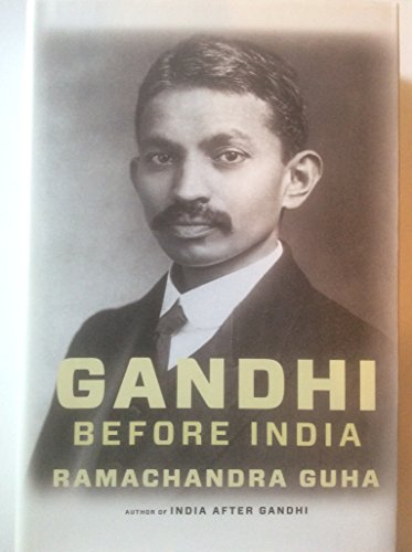 Beispielbild fr Gandhi Before India zum Verkauf von Better World Books