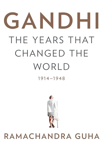 Stock image for Gandhi: The Years That Changed the World, 1914-1948 for sale by Better World Books