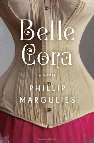 Stock image for Belle Cora: A Novel for sale by Your Online Bookstore