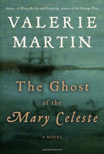 Imagen de archivo de The Ghost of the Mary Celeste: A Novel a la venta por Your Online Bookstore