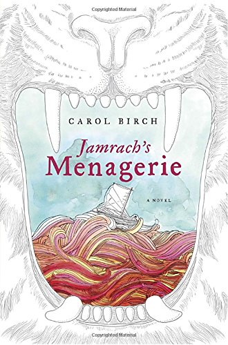 9780385534406: Jamrach's Menagerie: A Novel