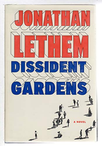 9780385534932: Dissident Gardens