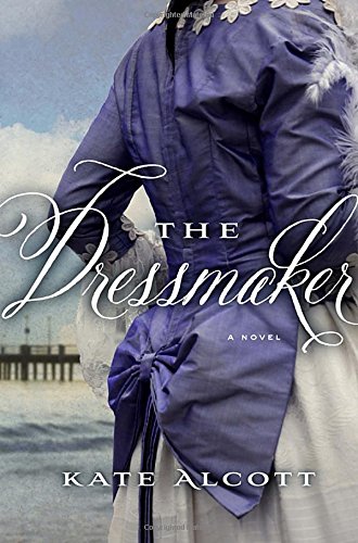 Imagen de archivo de The Dressmaker a la venta por Your Online Bookstore