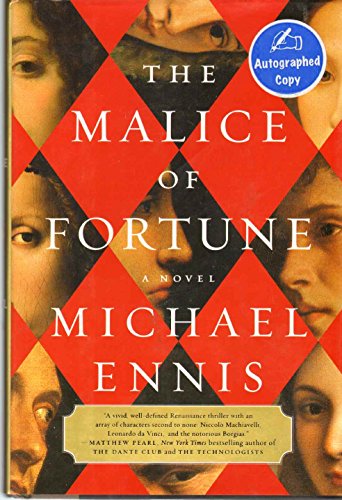 9780385536318: The Malice of Fortune: A Novel of the Renaissance