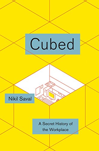 9780385536578: Cubed: A Secret History of the Workplace