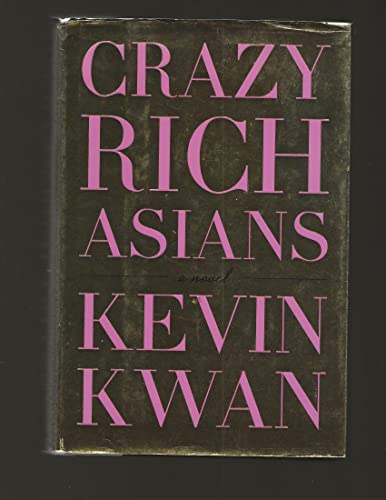 Beispielbild fr Crazy Rich Asians zum Verkauf von ZBK Books