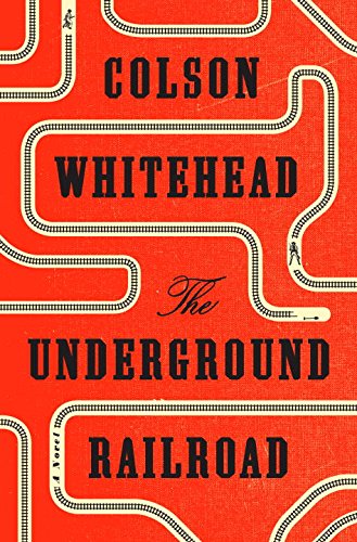 Imagen de archivo de The Underground Railroad (Canceled): A Novel a la venta por ThriftBooks-Atlanta