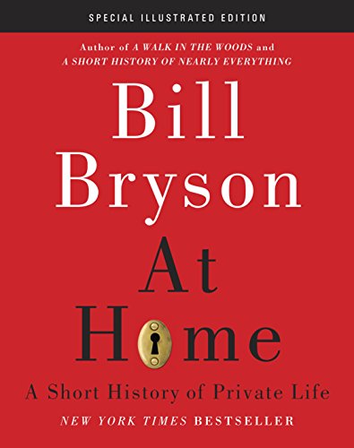 9780385537285: At Home: A Short History of Private Life