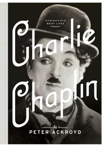 9780385537377: Charlie Chaplin: A Brief Life