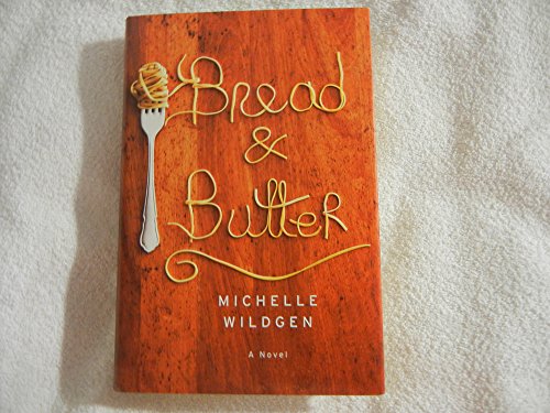 Imagen de archivo de Bread and Butter a la venta por More Than Words