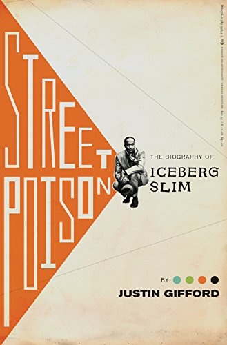 9780385538343: Street Poison: The Biography of Iceberg Slim