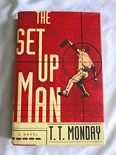 Beispielbild fr The Setup Man: A Novel zum Verkauf von Wonder Book