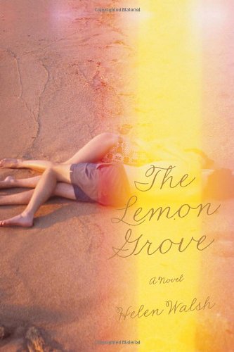 Beispielbild fr The Lemon Grove zum Verkauf von More Than Words