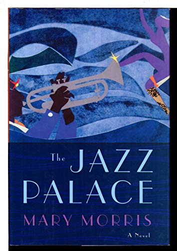 Imagen de archivo de The Jazz Palace : a novel a la venta por Inkberry Books