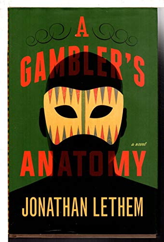 9780385539906: A gambler's anatomy: a novel