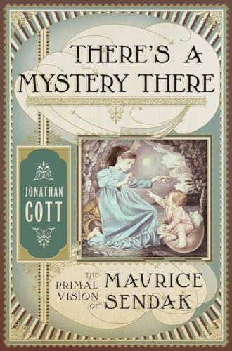 9780385540438: There's a Mystery There: The Primal Vision of Maurice Sendak