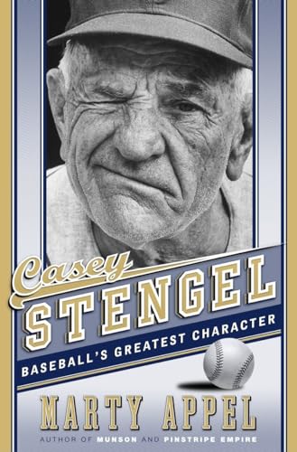 Beispielbild fr Casey Stengel : Baseball's Greatest Character zum Verkauf von Better World Books