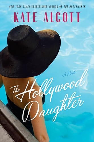 9780385540636: The Hollywood Daughter: A Novel