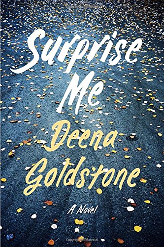 Stock image for Surprise Me: A Novel for sale by HPB-Diamond