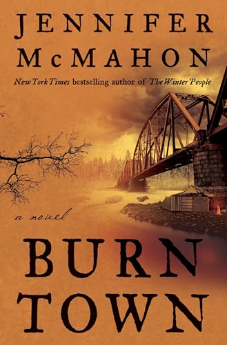 Stock image for Burntown: A Novel for sale by Jenson Books Inc