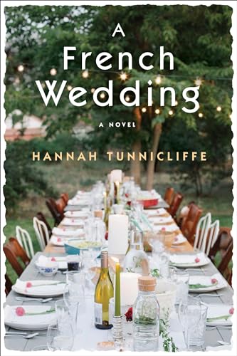 Stock image for A French Wedding: A Novel for sale by Orion Tech