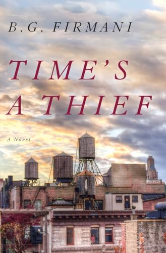 9780385541862: Time's a Thief: A Novel