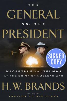 9780385542128: The General vs the President - Signed / Autographed Copy