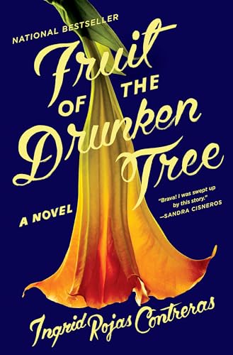 Beispielbild fr Fruit of the Drunken Tree : A Novel zum Verkauf von Better World Books