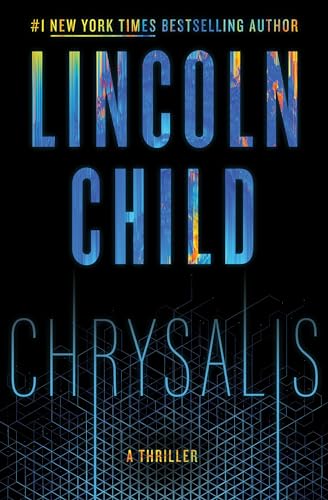 Beispielbild fr Chrysalis : A Thriller zum Verkauf von Better World Books