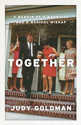 Imagen de archivo de Together: A Memoir of a Marriage and a Medical Mishap a la venta por Your Online Bookstore