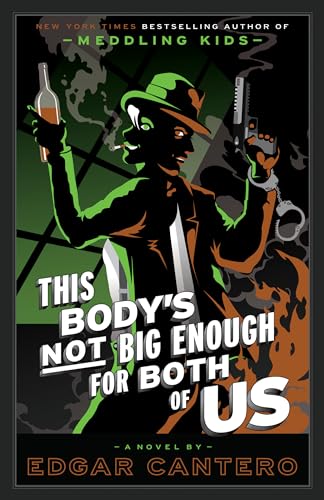 Stock image for This Body's Not Big Enough for Both of Us: A Novel for sale by BooksRun