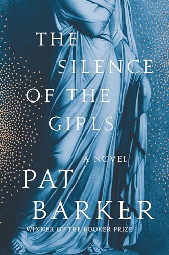 Beispielbild fr The Silence of the Girls: A Novel zum Verkauf von Dream Books Co.