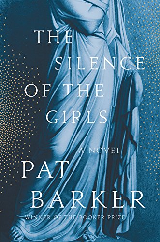Stock image for The Silence of the Girls: A Novel for sale by SecondSale