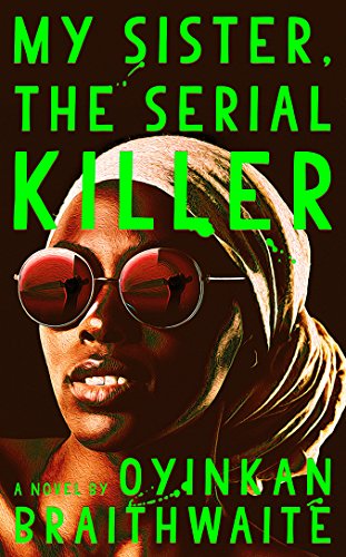9780385544238: My Sister, the Serial Killer: A Novel