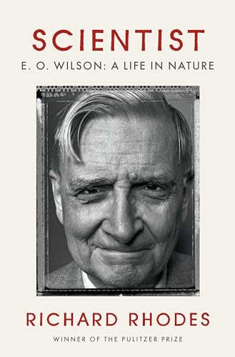 Stock image for Scientist: E. O. Wilson: A Life in Nature for sale by Dream Books Co.