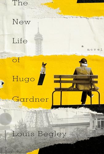 Beispielbild fr The New Life of Hugo Gardner : A Novel zum Verkauf von Better World Books